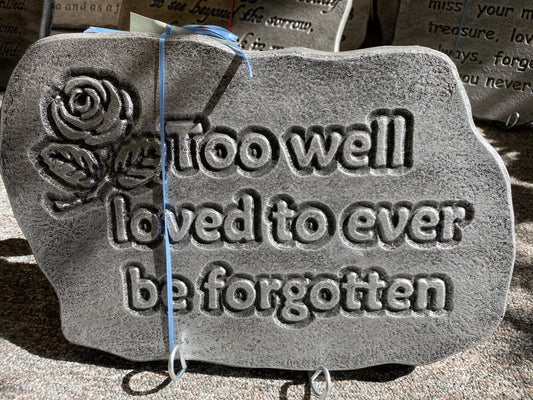 Too Well Loved Stepping Stone